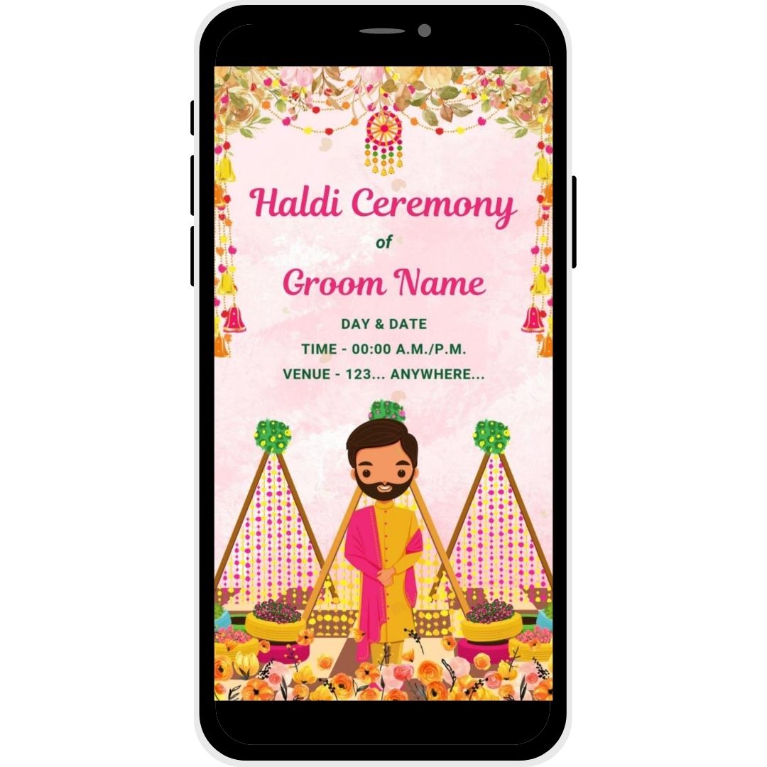 Blossom Delight Haldi Ceremony Invitation Card for the groom featuring floral decor and a cute illustration of the groom, perfect for inviting guests to a festive pre-wedding ceremony.